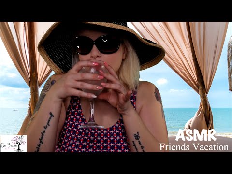 ASMR: Friends Vacation Relaxing On The Beach 🏖