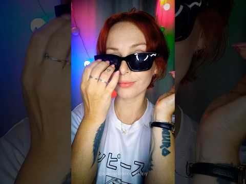 ASMR em Óculos 🕶👓😎