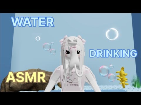 Roblox ASMR - 🫧Drinking sounds & bubble sounds 🫧