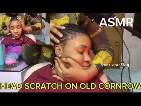 ASMR💫 HEAD SCRATCH ON OLD CORNROW