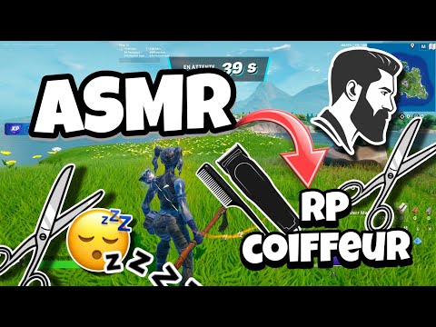 ASMR Français • RÔLEPLAY COIFFEUR pour TE DETENDRE 😴💤 (sur FORTNITE)