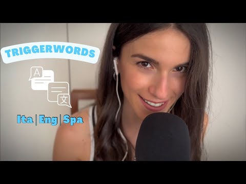 Parole TRIGGEROSE che vi piaceranno ASMR ita eng spa