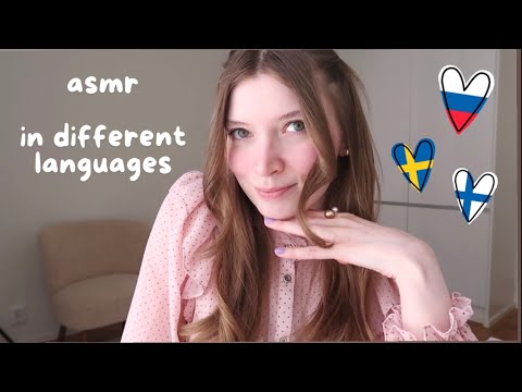 ASMR SUOMI höpöttelyä eri kielillä - venäjäksi, suomeksi & ruotsiksi 🇷🇺 🇫🇮 🇸🇪
