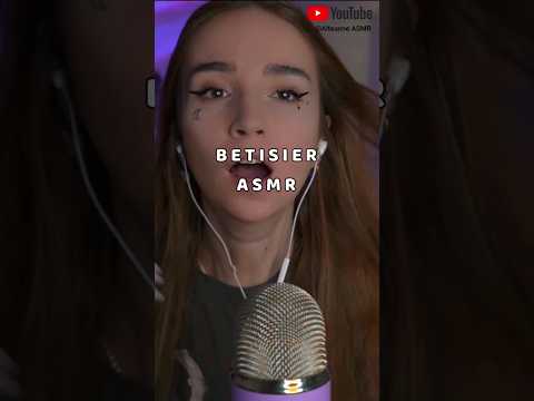 #bêtisier #asmr