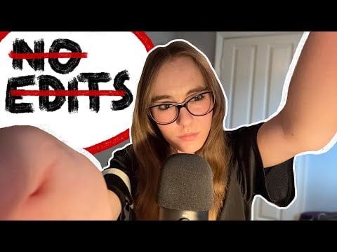 (ASMR) But I Didn't Have Time To Edit This Video
