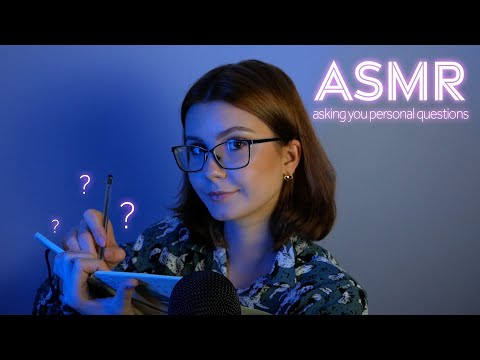 ASMR | asking you personal questions (with lots of writing and page turning sounds)
