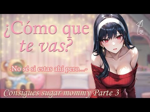 ASMR Chica 💔Rechazas a tu Sugar Mommy y ella enloquece PARTE 3💔🌷Hera ASMR Roleplay 🌷
