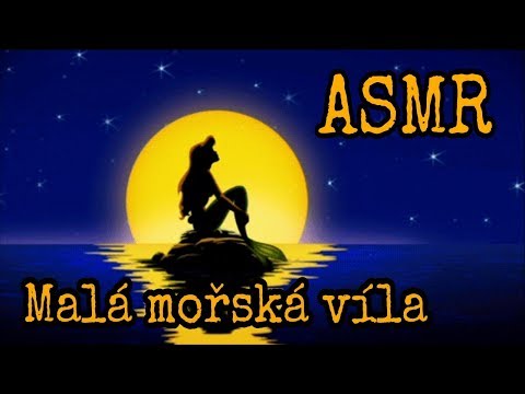 ASMR pohádka Malá mořská víla