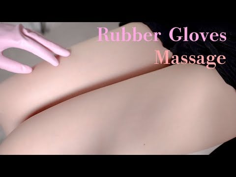 【4K 60fps】Rubber Gloves,Legs massage,Tickle,touch gently,ゴム手袋で太ももフェザータッチマッサージ💝くすぐり