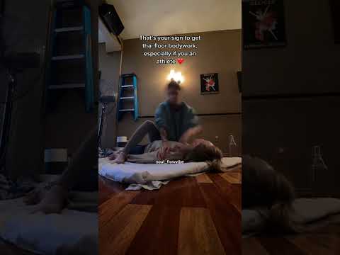 That's Your Sign to Get Thai Floor Body Work