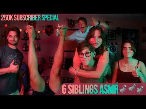 6 Siblings Do ASMR - (250k Subscriber Special)