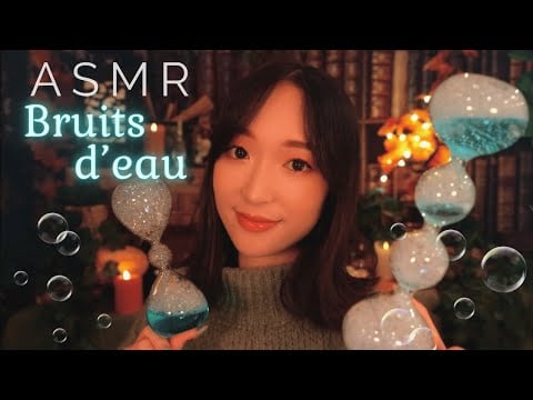 ASMR 💧 100% BRUITS D'EAU 💧 Clapotis, bubulles, glouglou, clepsydres...💤😴 #watersounds