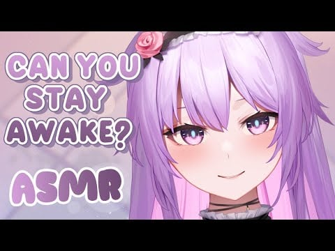 【ASMR】So you think you can stay awake? Heh.. good luck with that | 2 Hrs