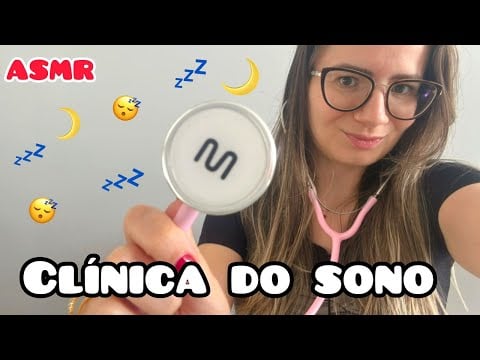 Clínica do Sono - Você está em boas mãos (ASMR RolePlay Suave)