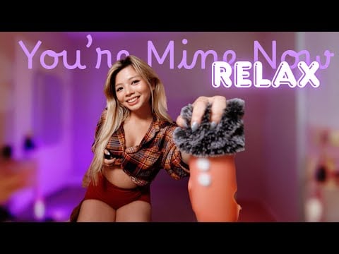ASMR | You're Mine Now, Relax (Girlfriend Roleplay)