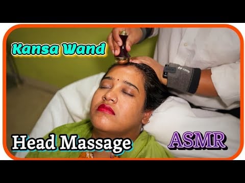 ASMR Head Massage || Activate Blood CirculatioN With KANSA WAND || TherapisT VANTI #asmr #insomnia
