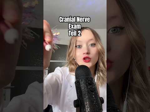 Cranial Nerve Exam Teil 2 #asmr #tingles #germanasmr #mouthsounds
