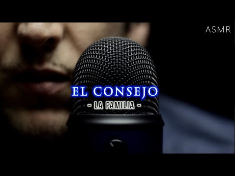 [ASMR Español] EL CONSEJO (La Familia) ✨🎧✨