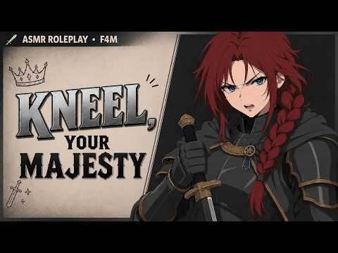 Enraged Knight Returns From Battle To Confront You [ASMR] [F4M] [King Listener] [Fdom] [Angst]