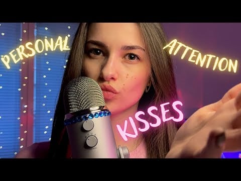 Asmr | Personal Attention 💋🦋Soft Kisses&Mouth Sounds👄🎙️