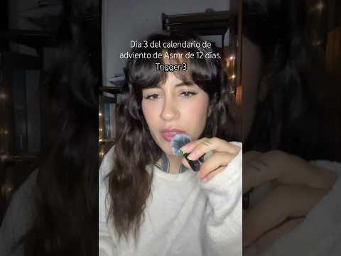Día 3 calendario de adviento Asmr
