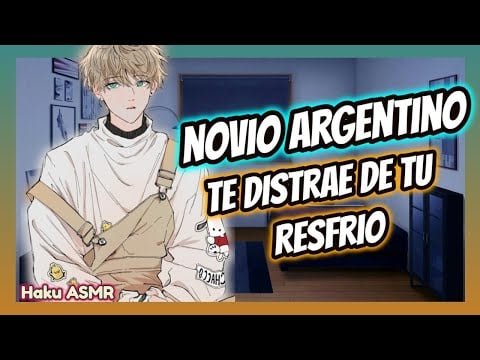 ASMR Rolplay ARG - Tu novio te cuida - Haku ASMR