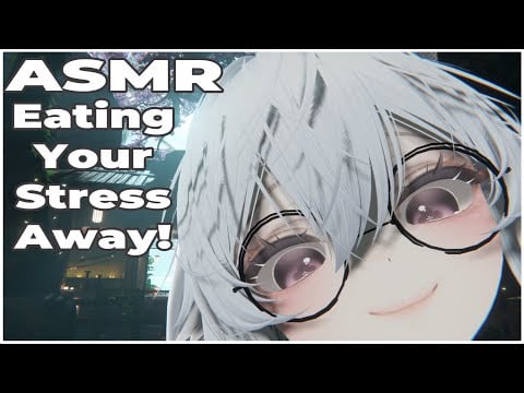 Eating Your Stress Away! 【Visual ASMR VRChat】