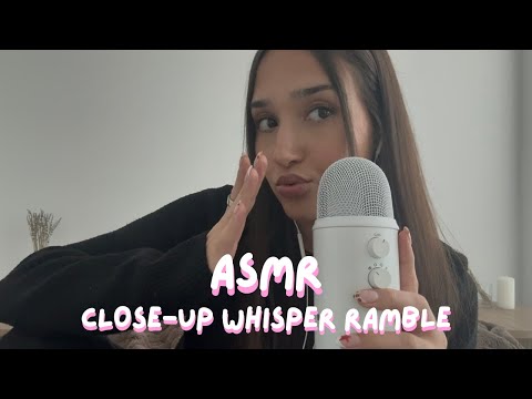 asmr - close-up whisper ramble 🤍