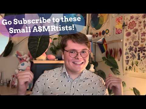 These Small ASMR Channels NEED More Subscribers! | Eclectic ASMR