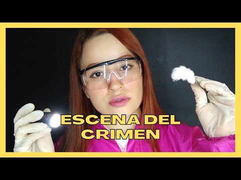 ESCENA DEL CR1MEN | CRIMINALÍSTICA ROLEPLAY | ASMR Español