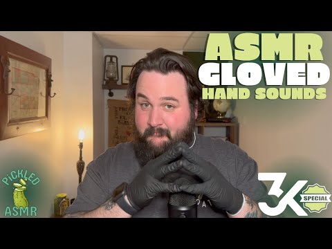 ASMR // 3K Special Pt. 1: Gloved Hand Sounds