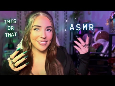 ASMR ✨ THIS OR THAT | LOTS OF MOUTH SOUNDS, personal attention, tapping, scratching & rings ✨
