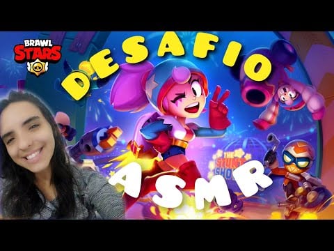 ASMR - 30 MINUTOS JOGANDO BRAWLSTARS - DESAFIO!