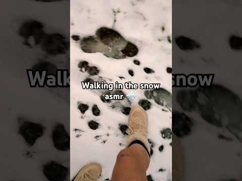 ASMR walking In the snow 🌨️ #asmr #snow #walkingasmr #walking #inspo #sleep #insomnia #asmrforsleep