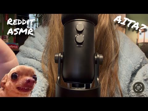 ASMR || Catching Up On The Latest Reddit Drama (AITA)
