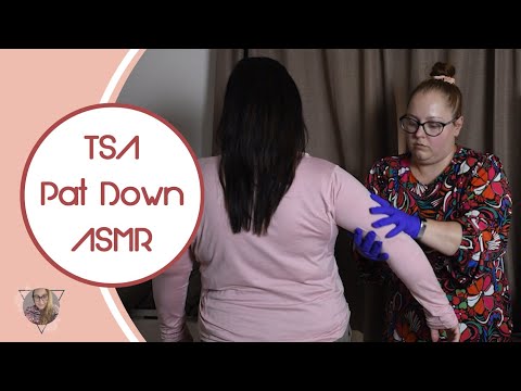 * ASMR * TSA Pat Down / REAL PERSON / Bag check / Airport Security Checkup / Unintentional /