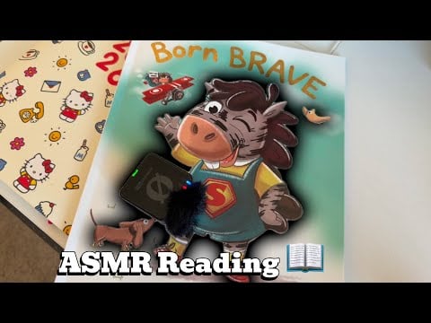 ASMR| Reading you a motivational book 📖🫶🏻- Be Brave! ♥️