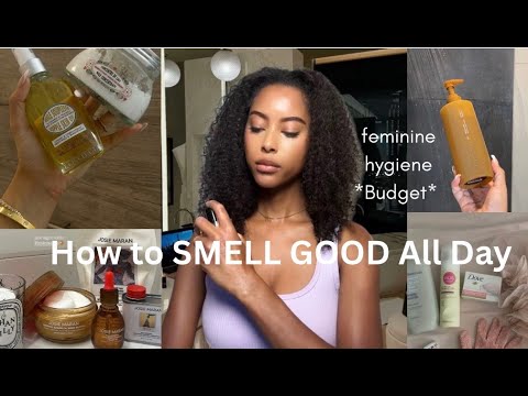 how to SMELL GOOD ALL DAY (without overspending)| Feminine Hygiene, Bodycare , Smelling good & tips
