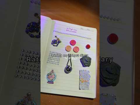 Rating my fidget diary ASMR  #asmrfidget #notalkingasmr #fidgetboard #lofiasmr