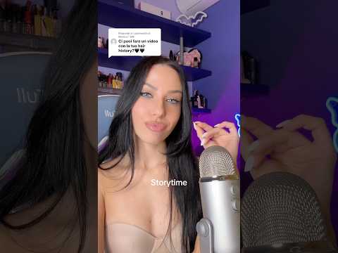 Storytime Capelli ASMR #asmr #storytime #asmrwhisper #asmrvideo #hair #capelli #capellibiondi