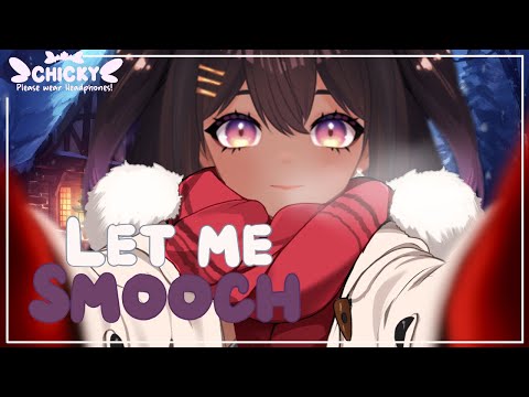 Let Me Smooch You | Whispers, Kisses and More | #asmr