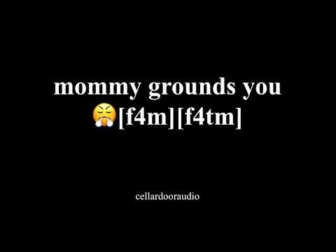mommy says you’re grounded | asmr roleplay [f4m][f4tm]