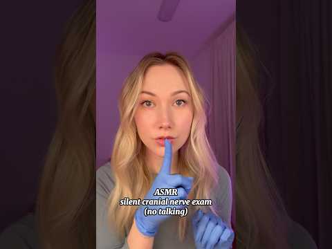 ASMR silent cranial nerve exam #asmr