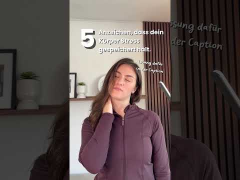 Dein Körper speichert Stress!