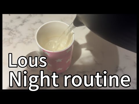Lou’s night Routine (ASMR)