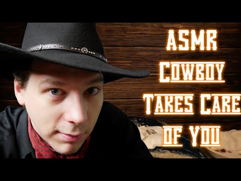 ASMR Cowboy Takes Care of You 🤠
