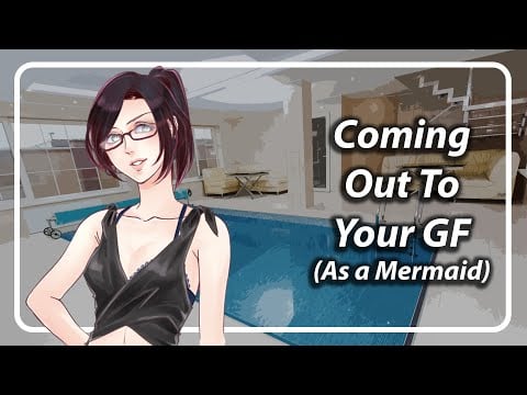 Telling Your Girlfriend You're a Mermaid [F4F] [TF4F]