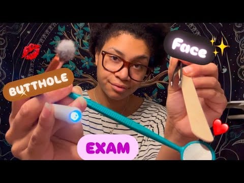 ASMR - Butthole Examination & Face Examination