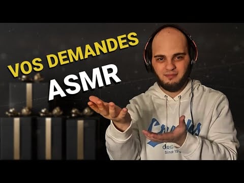ASMR FR : VOS TRIGGERS LES PLUS DEMANDÉS