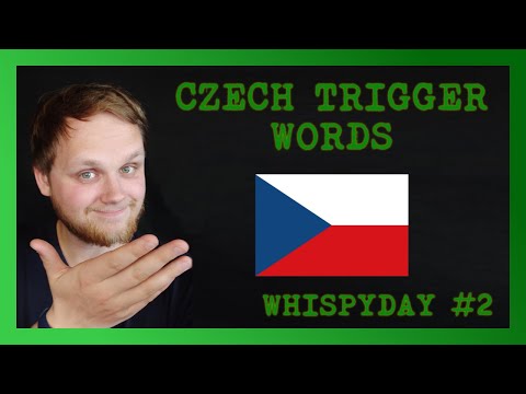 Whispering Czech trigger word! :)